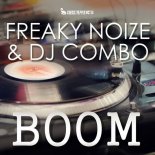 Freaky Noize & DJ Combo - Boom (Extended Mix)
