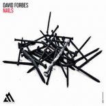 David Forbes - Nails (Extended Mix)