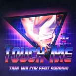Tom Wilcox feat. Sabrina  - Touch Me (Radio Cut)