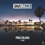 Dave Nazza feat. OMZ - Pina Colada