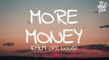 KALM - More Money ft. Nonô