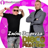 Disco Fighters - Znów impreza (Radio Edit)
