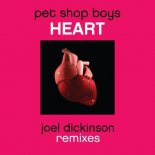 Pet Shop Boys - Heart (Joel Dickinson Anthem Radio Edit)