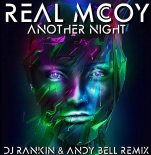 Real McCoy - Another Night (DJ Rankin & Andy Bell Remix)