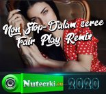 NON STOP - Dałam serce (FAIR PLAY REMIX) 2020