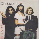 Army Of Lovers - Obsession (Techno-Schizo Mix)