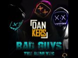 Dan Kers - Bad Guys (Ray Bounz! Remix Edit)