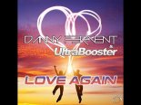 Danny Fervent & UltraBooster - Love Again (UltraBooster Remix Edit)