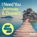 Jeanway, Dcoverz - I Need You (Original Mix)
