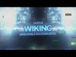 Sarius - Wiking (DJ Bounce Bootleg 2020)