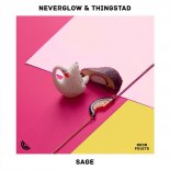 NEVERGLOW & Thingstad - SAGE (Original Mix)