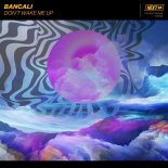 Bancali - Don't Wake Me Up (Extended Mix)