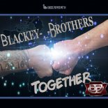 Blackey Brothers - Together (Original Mix)