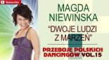 Magda Niewińska - Dwoje ludzi z marzeń (We dwoje być)