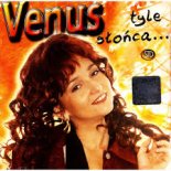 Venus - Tyle slońca w całym mieście