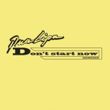 Dua Lipa - Don\'t Start Now (Kungs Remix)