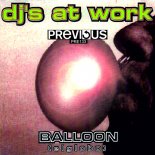 DJ\'s at Work - Balloon (El Globo) (Techno Mix)