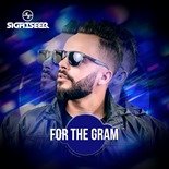 Sightseer - For The Gram (Extended Mix)