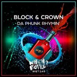 Block & Crown - Da Phunk Rhymin' (Original Mix)