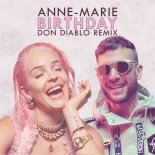 Anne-Marie - Birthday (Don Diablo Club Mix)