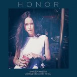 Honor - Sweater Weather (Alessandro Costa Remix)