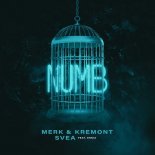 Merk & Kremont x Svea - Numb (feat. Ernia)