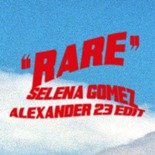Selena Gomez, Alexander 23 - Rare (Alexander 23 Edit)