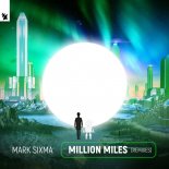 Mark Sixma - Million Miles