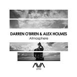 Darren O'Brien feat. Alex Holmes - Atmosphere (Extended Mix)
