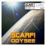 Scarf! - Odysee (FKP x Kandy Bootleg)