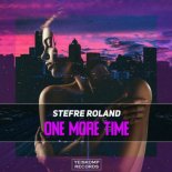 Stefre Roland - One More Time (Original Mix)