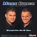 Maxx Dance - Chwilą Byłaś (Radio Edit)