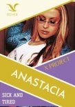 Anastacia - Sick and Tired ( X PROJECT REMIX )