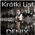 Denix - Krótki list (Radio Edit)