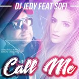 DJ JEDY feat. Sofi - Call Me (Original Mix)