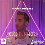 Pooria Mirzaee - Too In Fekra (Radio Edit)