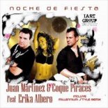 Juan Martinez feat. Coque Piraces - Noche De Fiesta (Dj Power Edit)