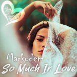 Markodem - So Much In Love (Original Mix)