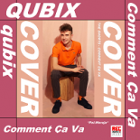 Qubix - Comment ca va (Official Audio 2020)