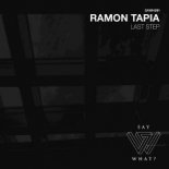 Ramon Tapia - Last Step (Original Mix)