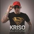 Kriso - Gra wstępna