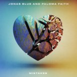 Jonas Blue & Paloma Faith - Mistakes (Extended Mix)
