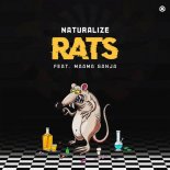 Naturalize feat. Maama Ganja - Rats (Original Mix)