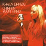 Karen Danzig - China in your Hand (Discorockerz Remix)