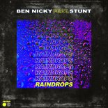 Ben Nicky Feat. Stunt - Raindrops
