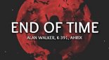 K-391, Alan Walker & Ahrix - End of Time (Skylleur Remix)