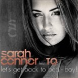 Sarah Connor - Let's Get Back To Bed - Boy!