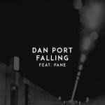 Dan Port - FALLING (feat. Pane)