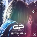 Garbie Project - Are You Happy (Original Mix)