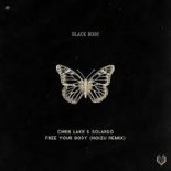 Chris Lake & Solardo - Free Your Body (Noizu Extended Remix)